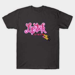 Lipstick Junkie T-Shirt